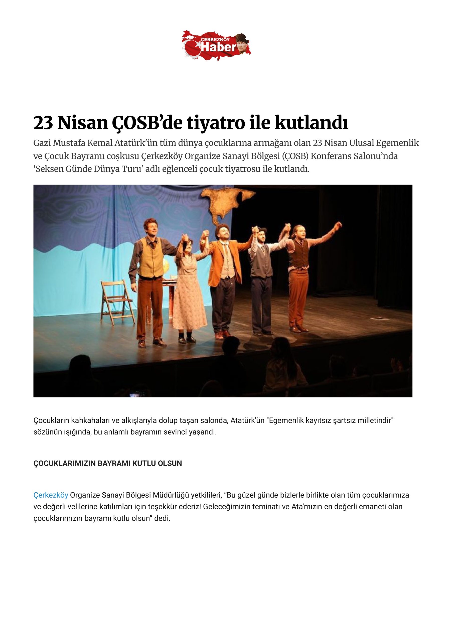23 Nisan ÇOSB’de tiyatro ile kutlandı