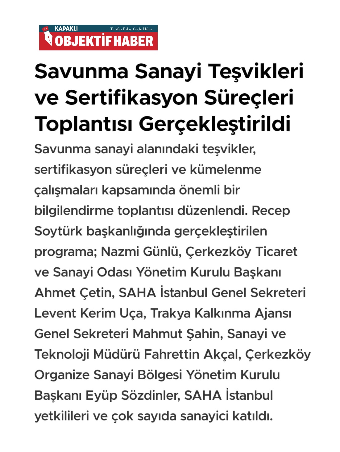 Savunma Sanayi Teşvikleri ve Sertifikasyon Süreçleri Toplantısı Gerçekleştirildi