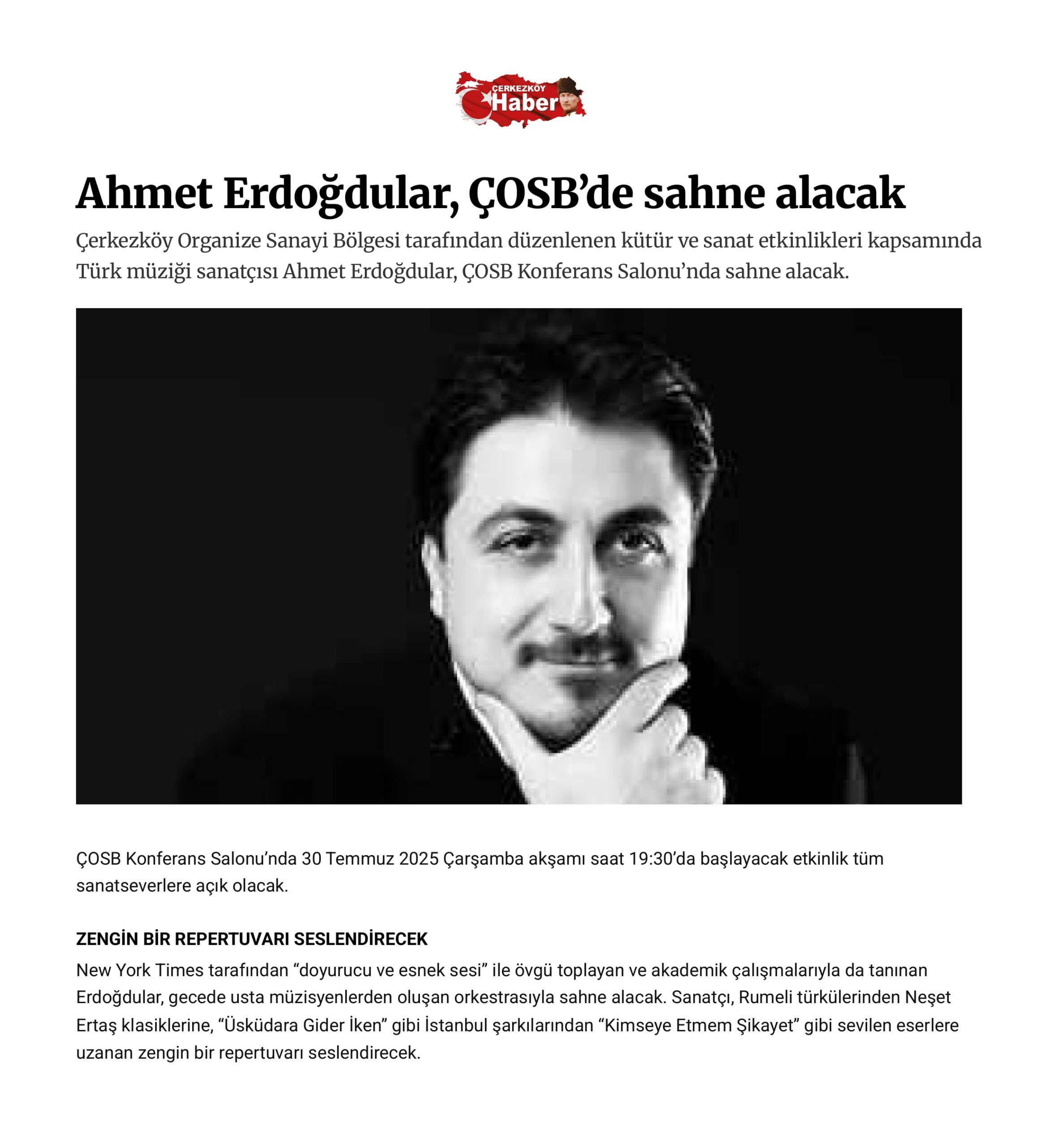 Ahmet Erdoğdular, ÇOSB’de sahne alacak