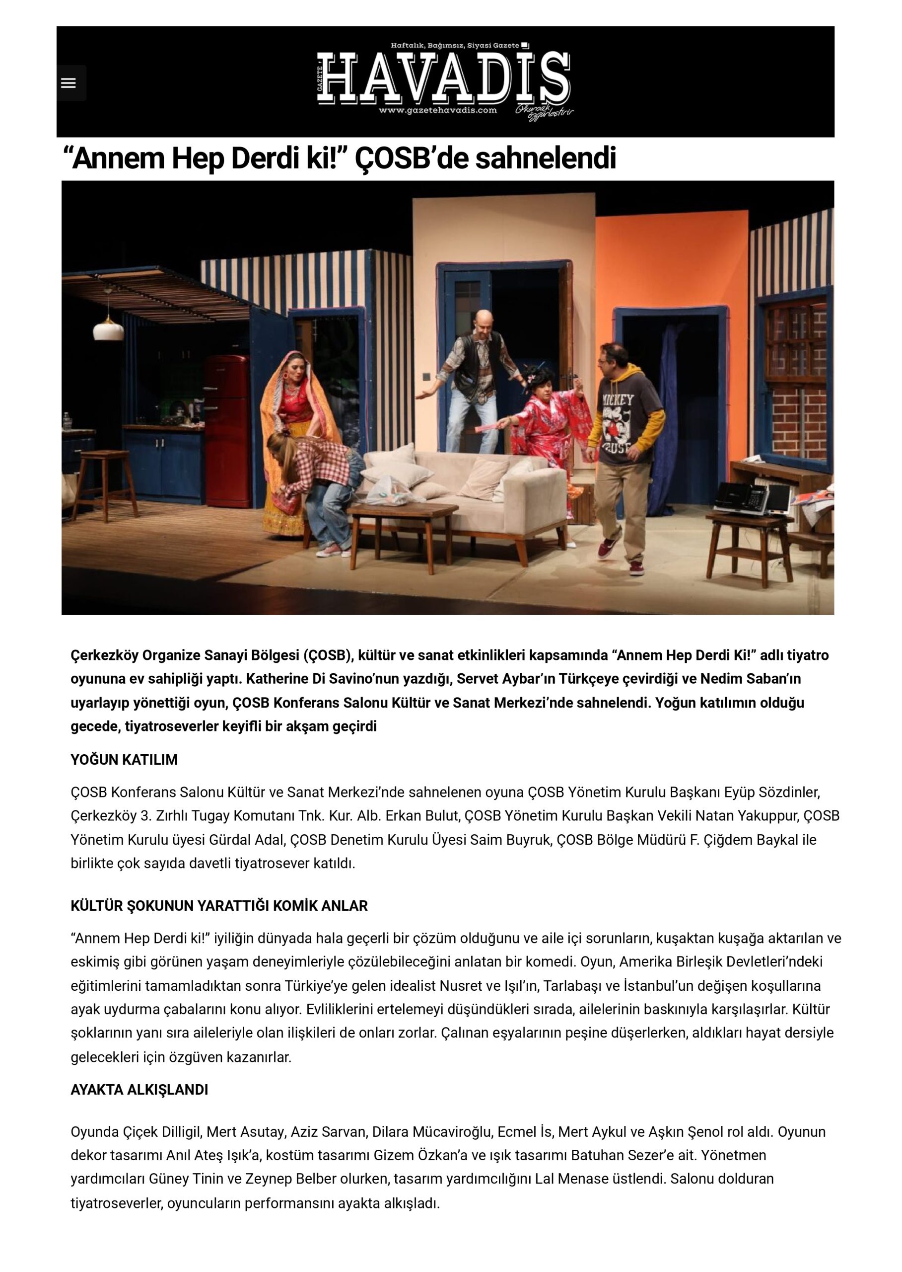 “Annem Hep Derdi ki!” ÇOSB’de sahnelendi