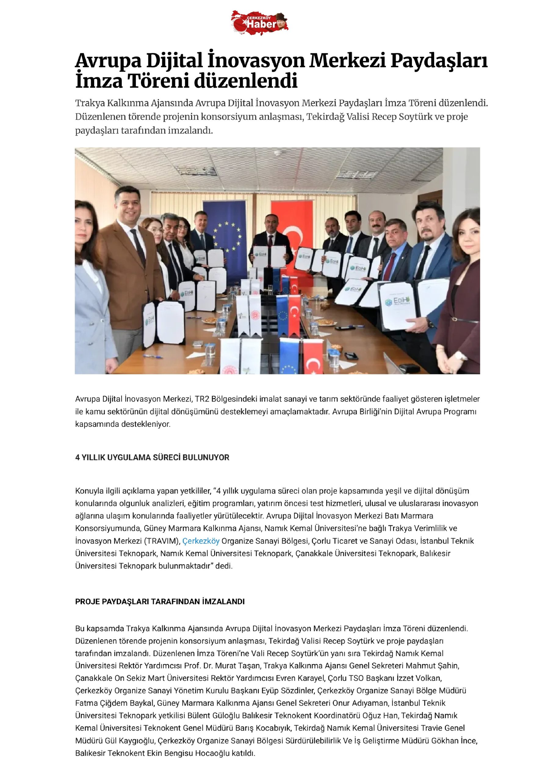 Avrupa Dijital İnovasyon Merkezi Paydaşları İmza Töreni düzenlendi