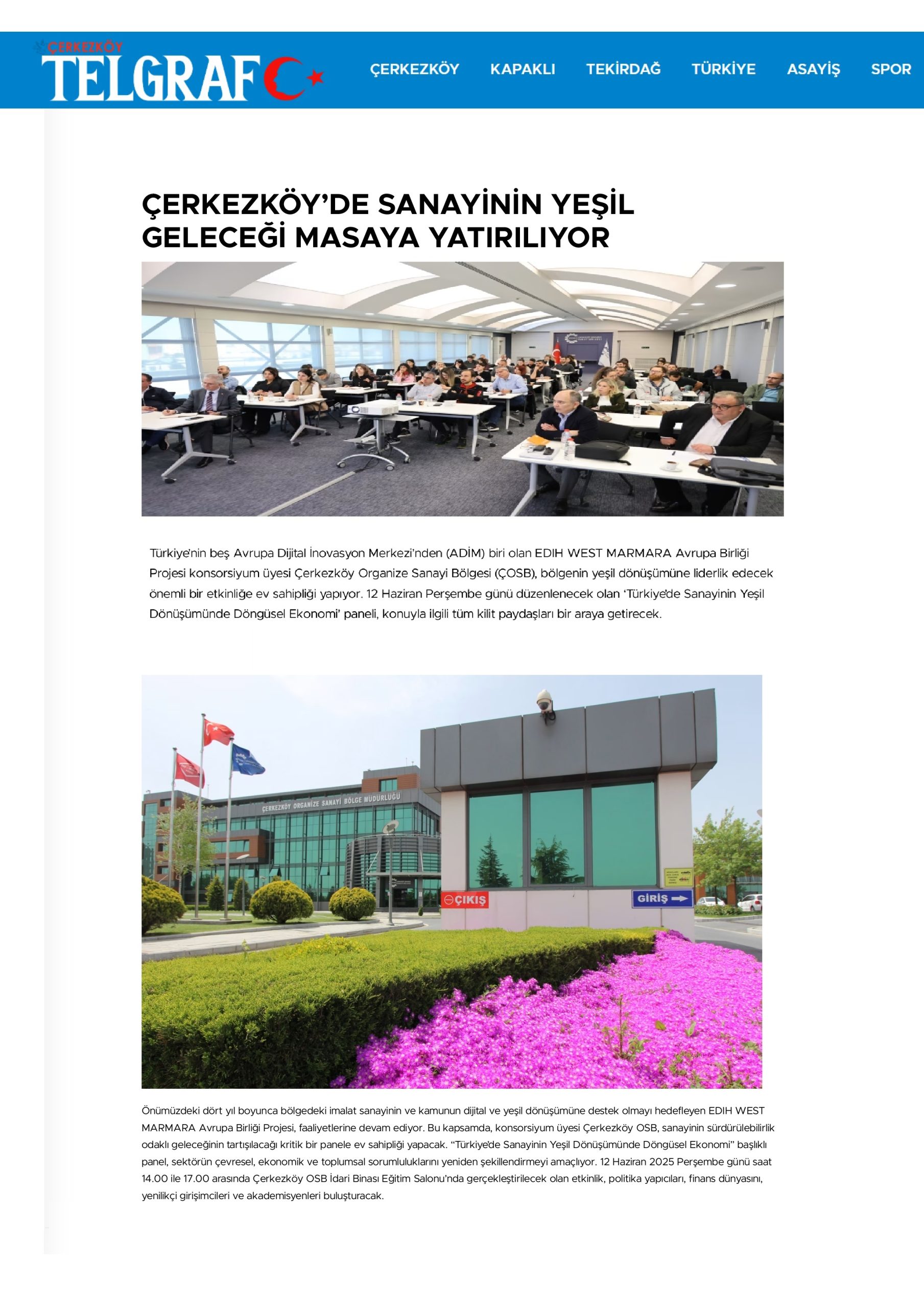 ÇERKEZKÖY’DE SANAYİNİN YEŞİL GELECEĞİ MASAYA YATIRILIYOR