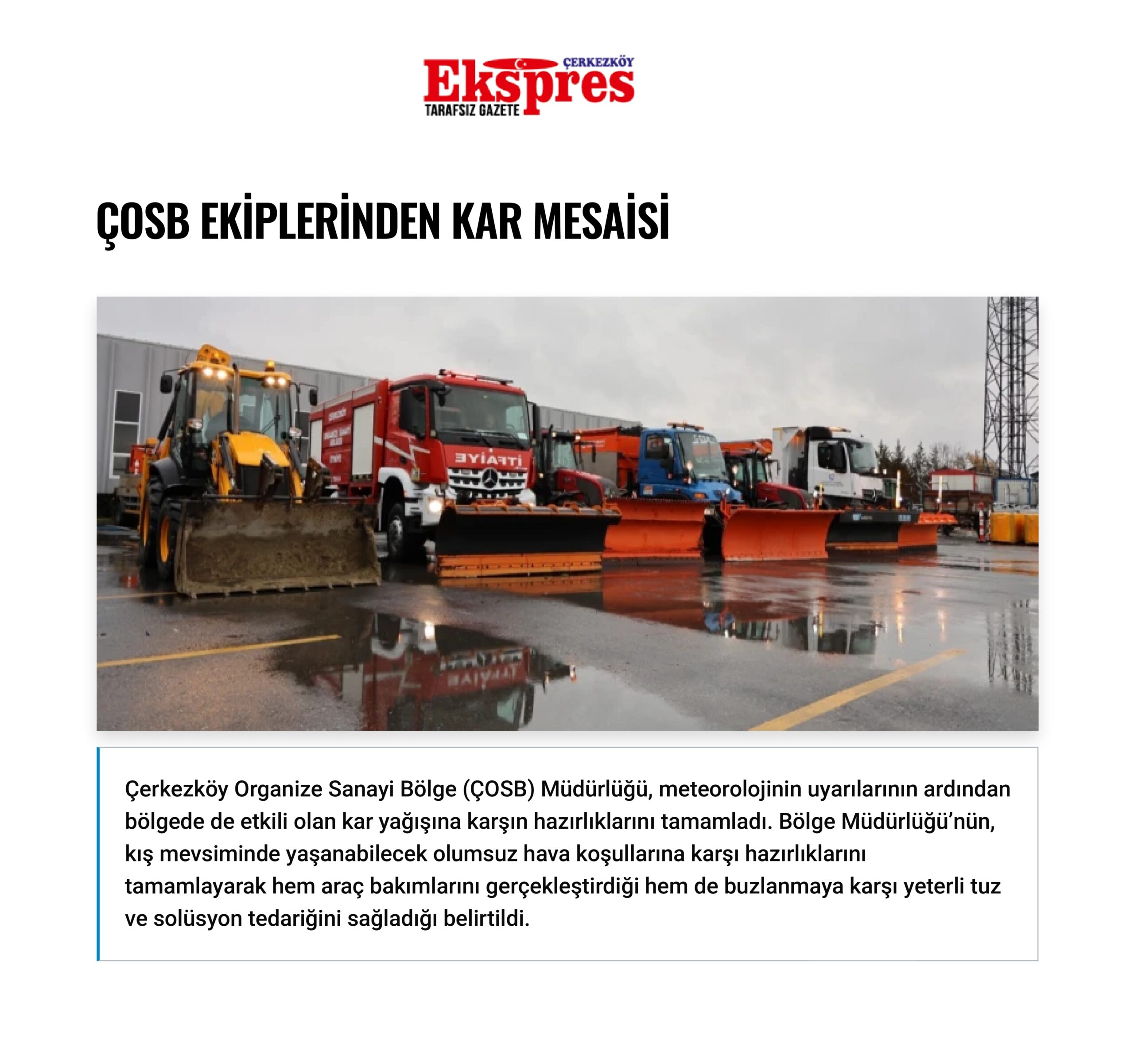 ÇOSB EKİPLERİNDEN KAR MESAİSİ