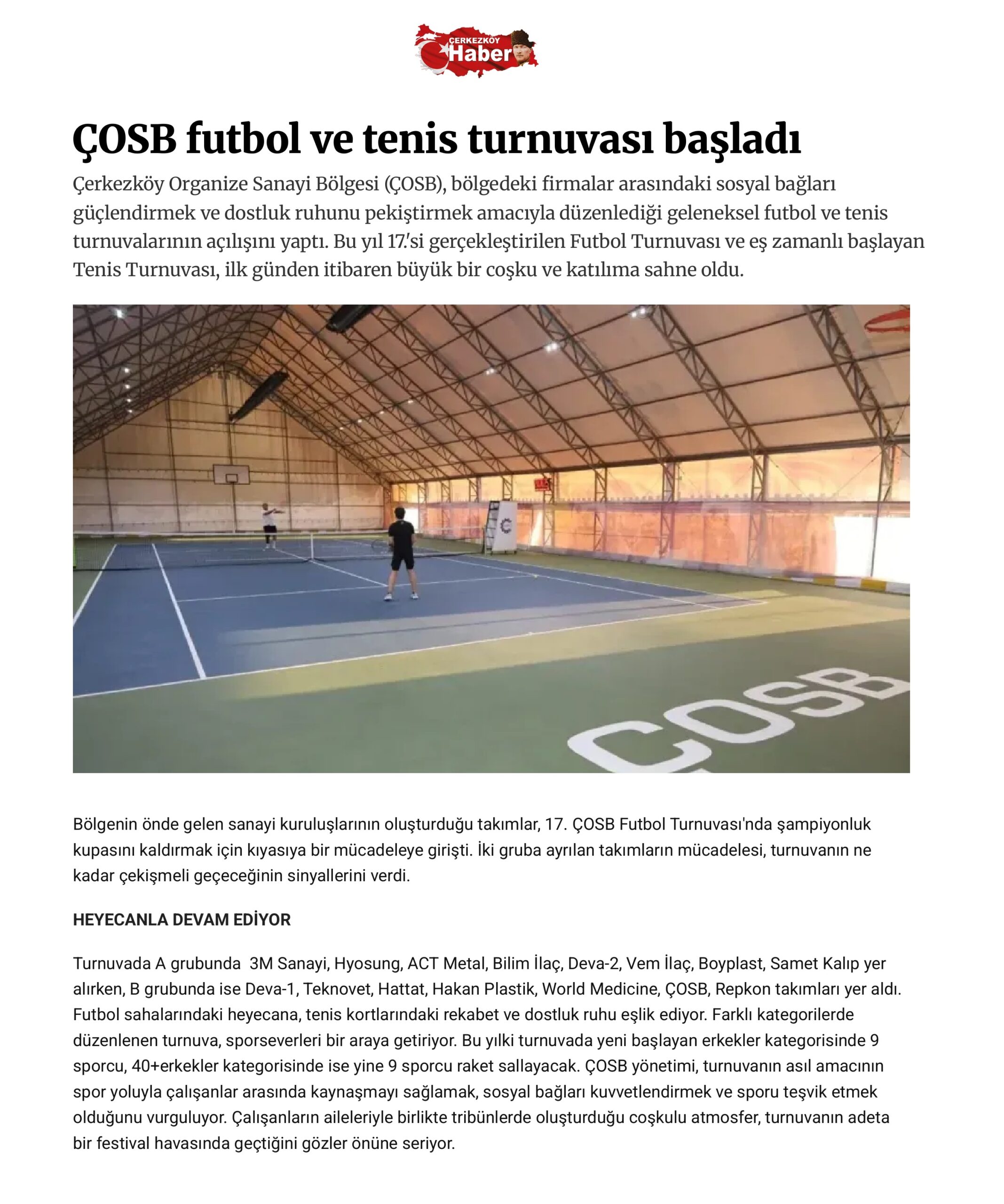ÇOSB futbol ve tenis turnuvası başladı