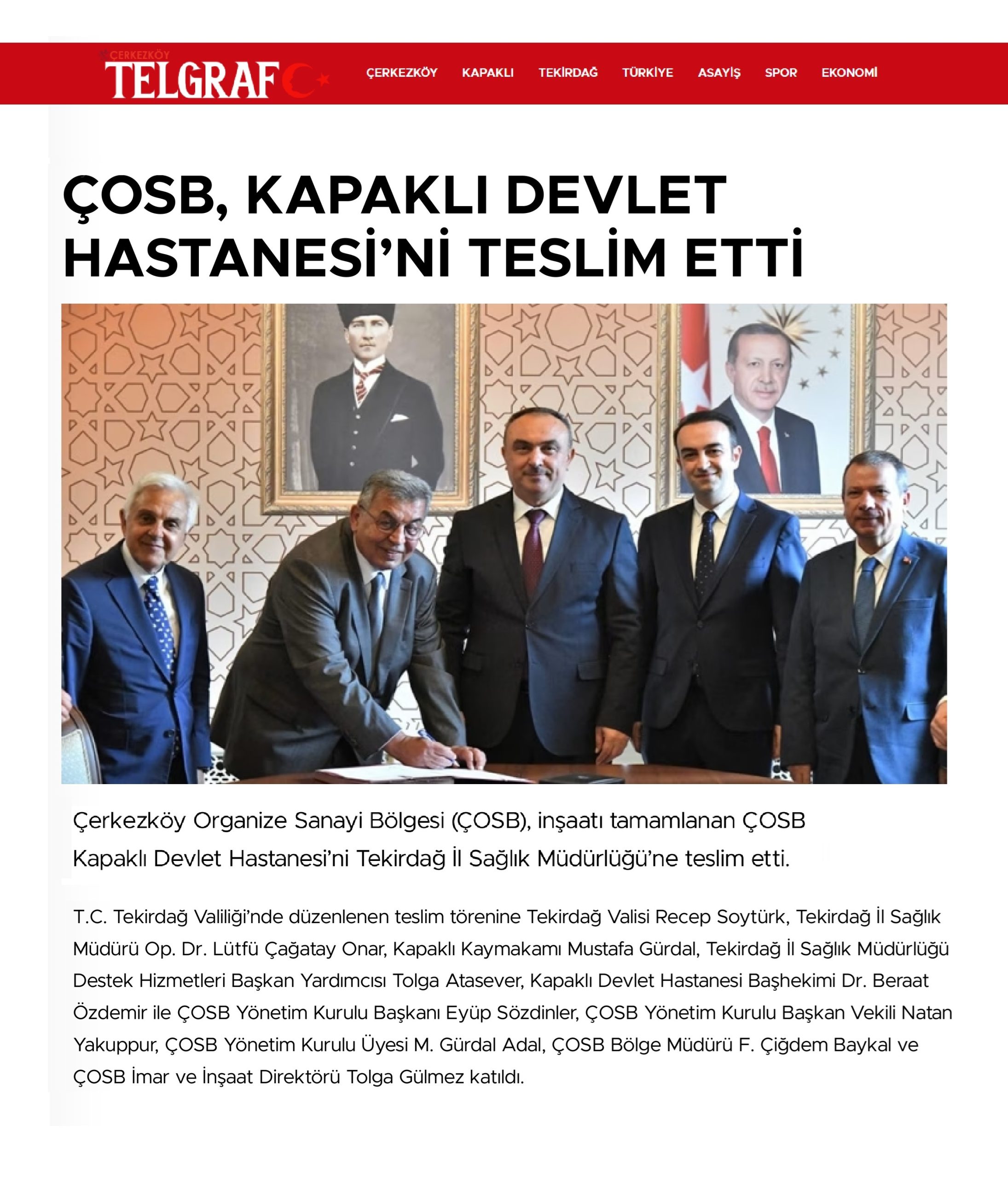 ÇOSB, KAPAKLI DEVLET HASTANESİ’Nİ TESLİM ETTİ