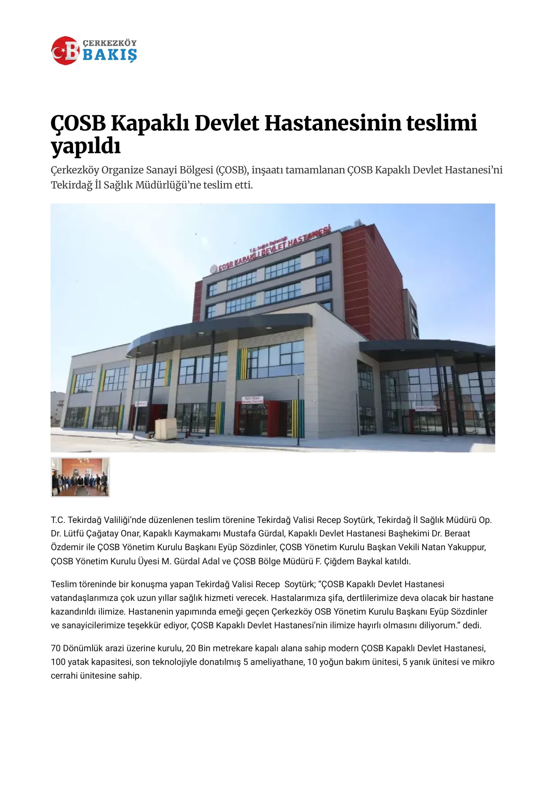 ÇOSB Kapaklı Devlet Hastanesinin teslimi yapıldı