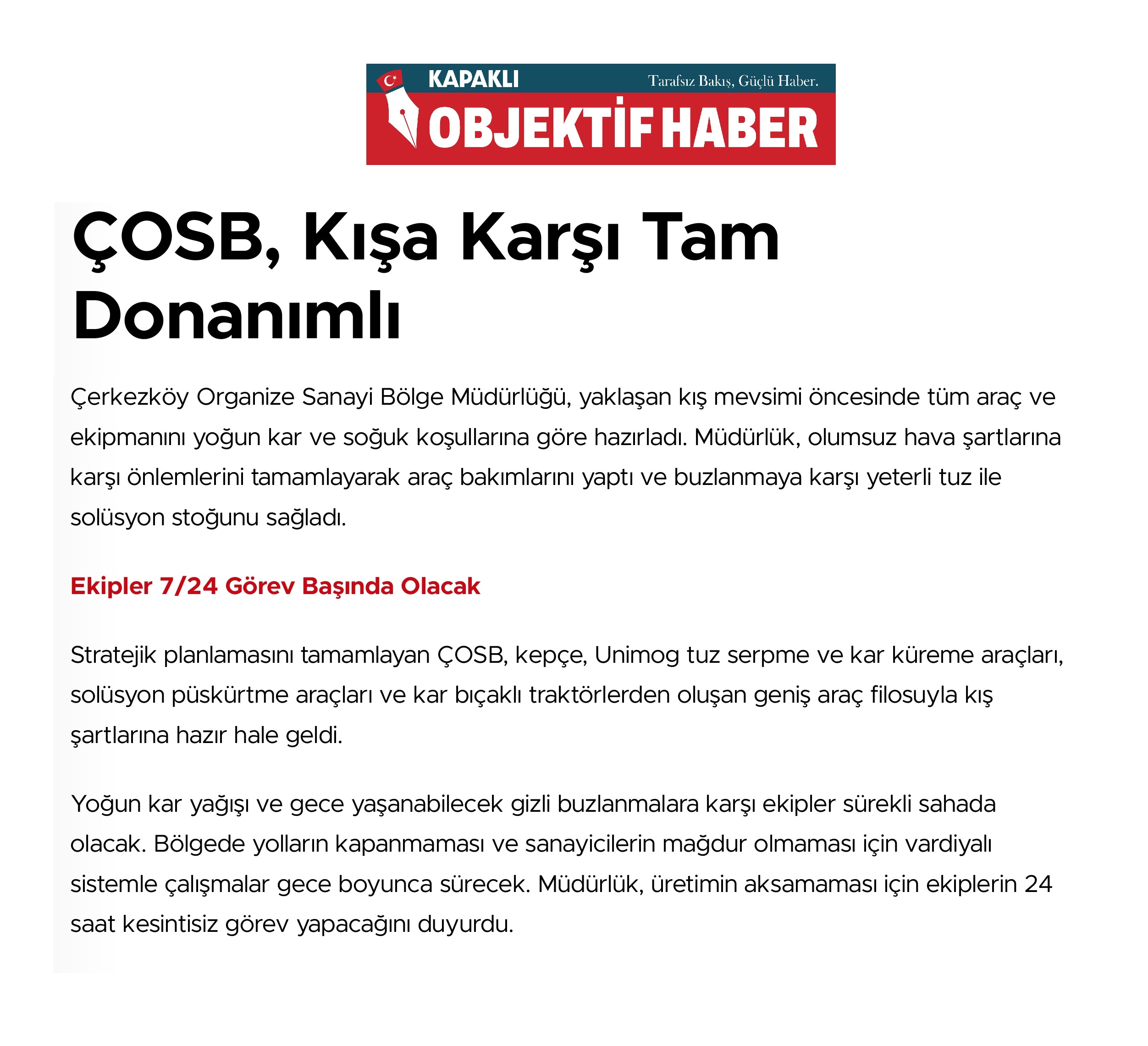 ÇOSB, Kışa Karşı Tam Donanımlı