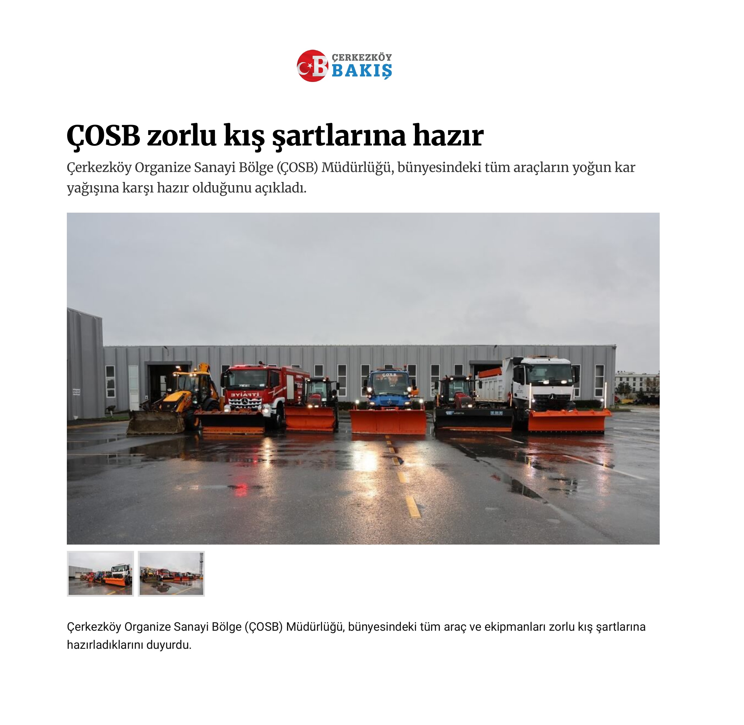 ÇOSB zorlu kış şartlarına hazır
