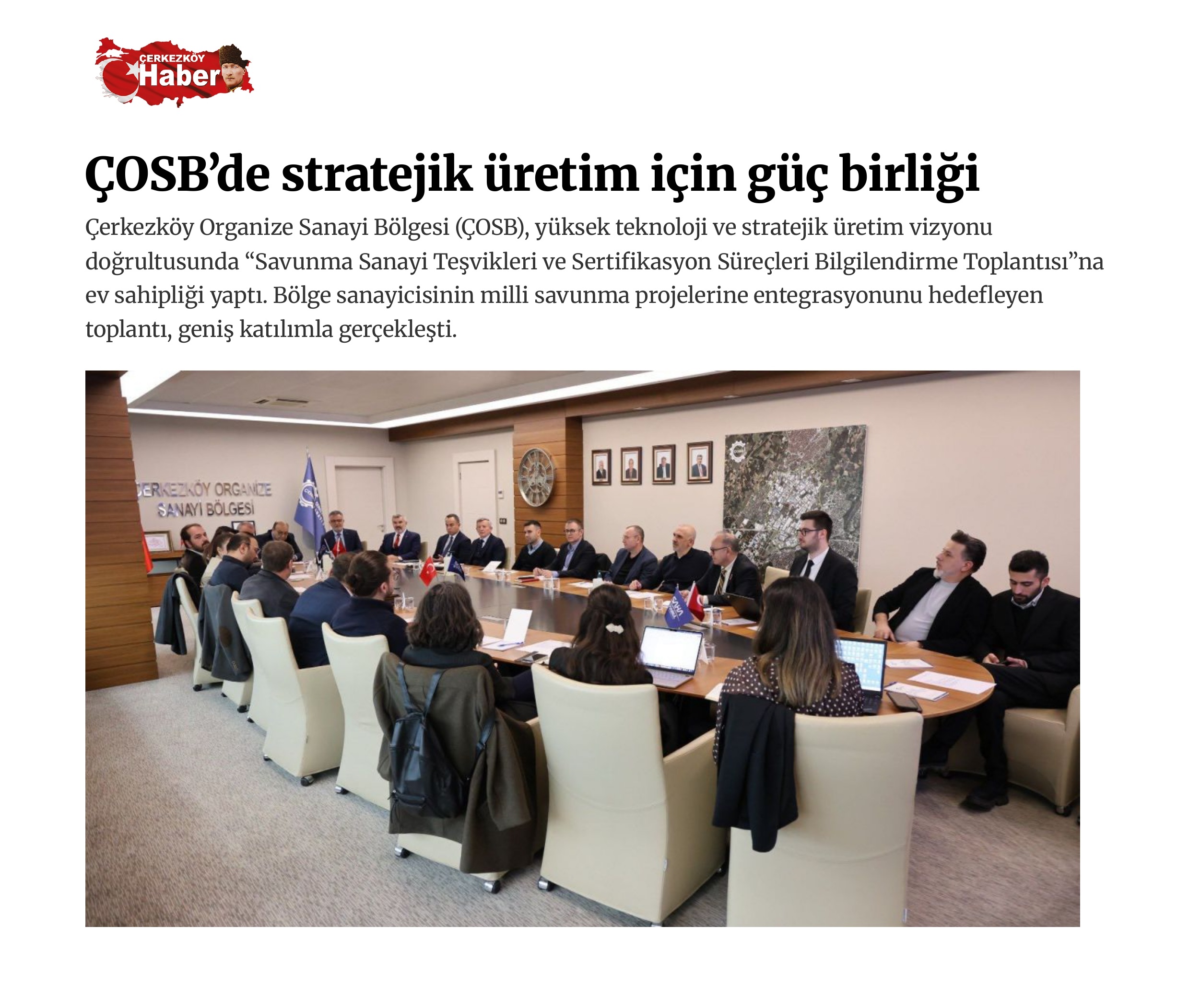 ÇOSB’de stratejik üretim için güç birliği