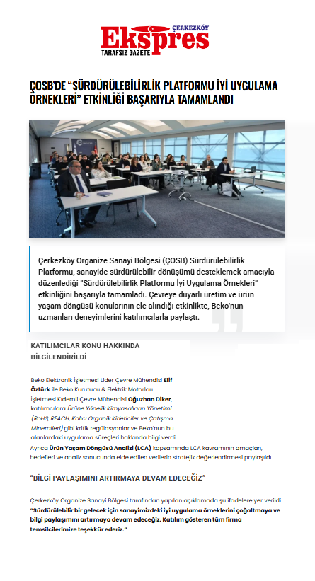 ÇOSB’DE “SÜRDÜRÜLEBİLİRLİK PLATFORMU İYİ UYGULAMA ÖRNEKLERİ” ETKİNLİĞİ BAŞARIYLA TAMAMLANDI