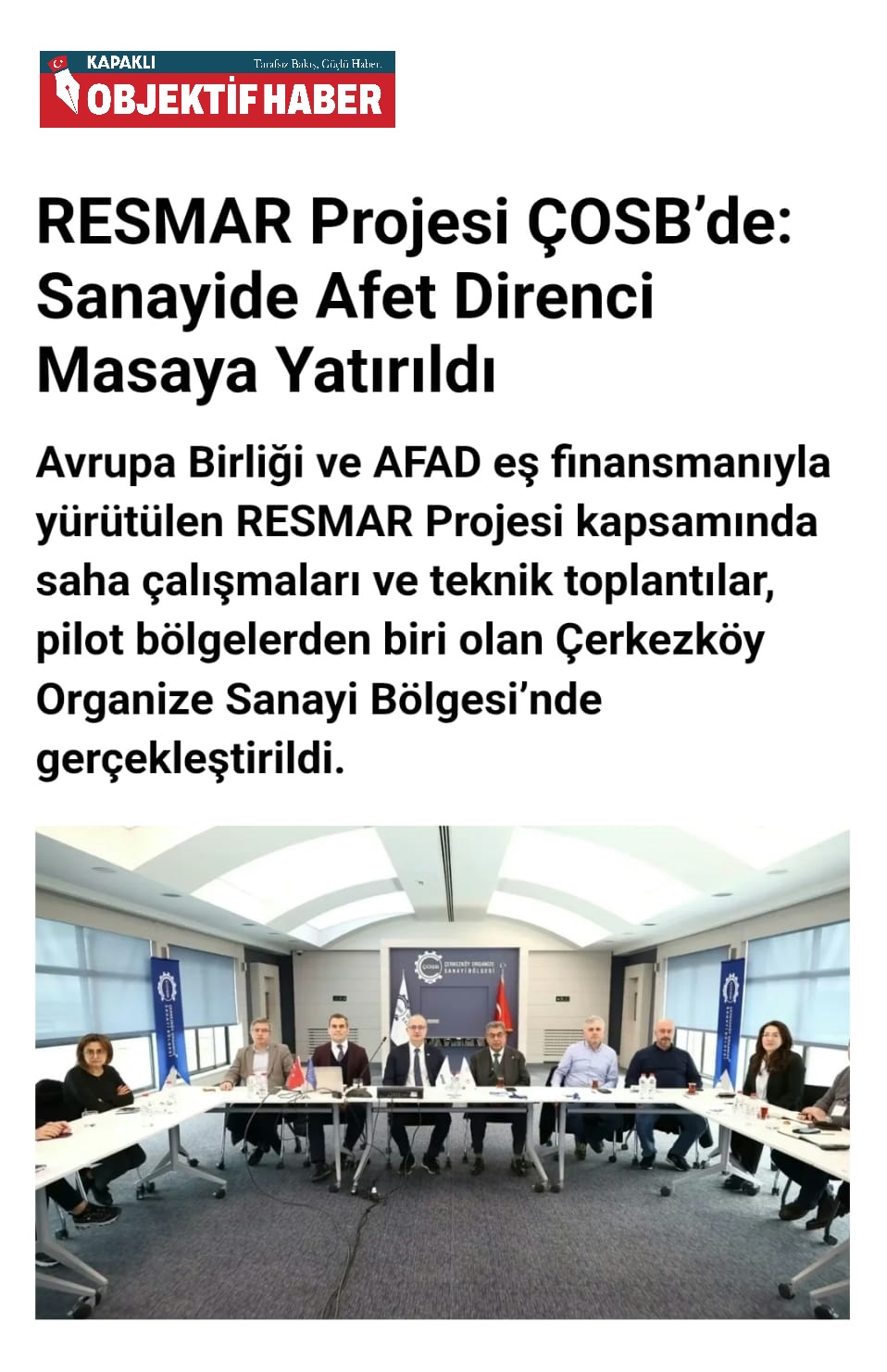 RESMAR Projesi ÇOSB’de: Sanayide Afet Direnci Masaya Yatırıldı