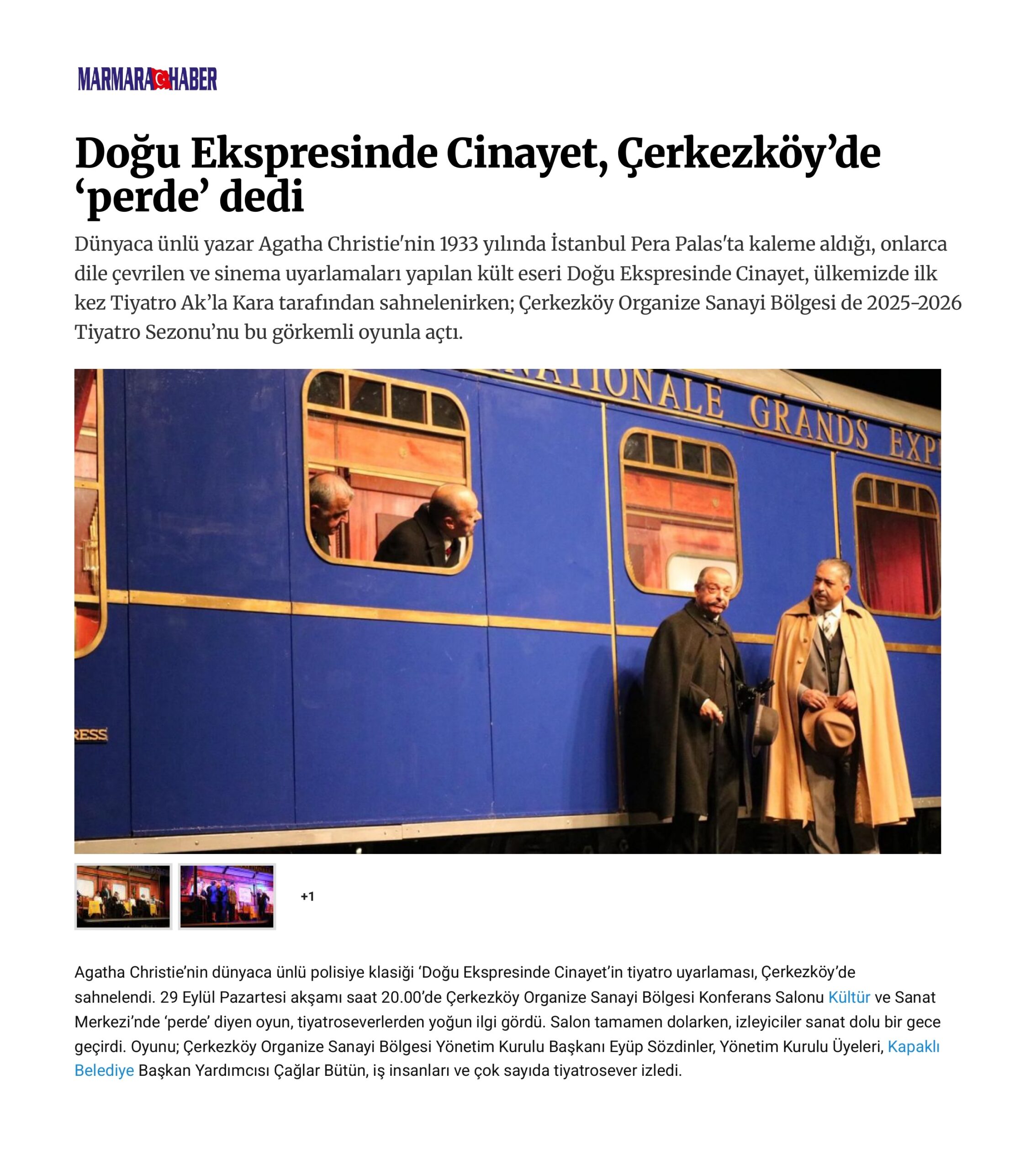 Doğu Ekspresinde Cinayet, Çerkezköy’de ‘perde’ dedi