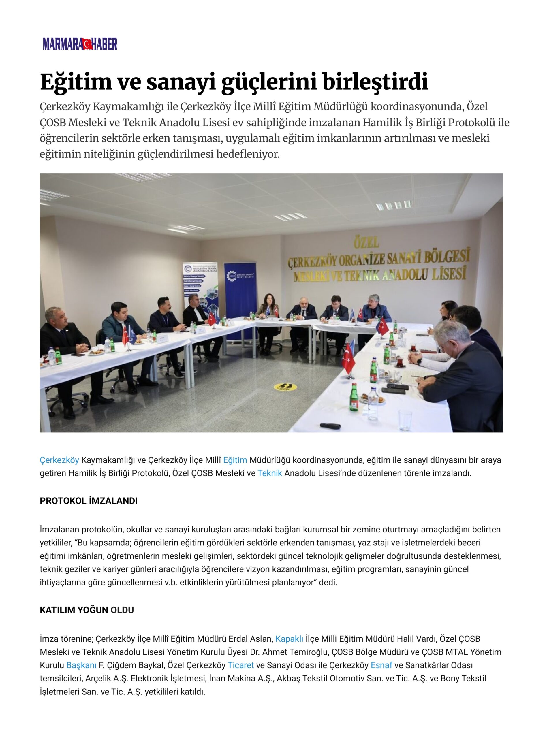 Eğitim ve sanayi güçlerini birleştirdi