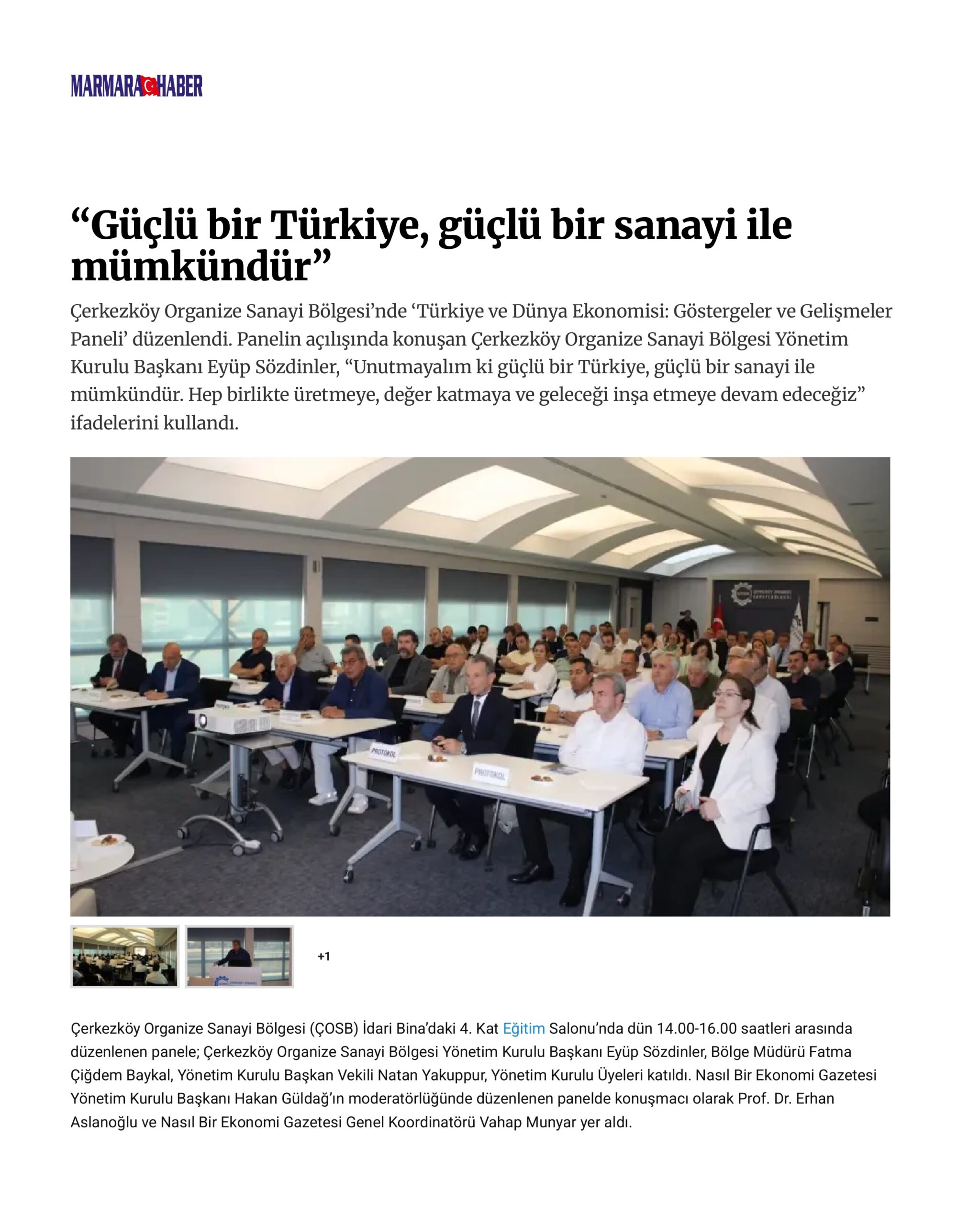 “Güçlü bir Türkiye, güçlü bir sanayi ile mümkündür”