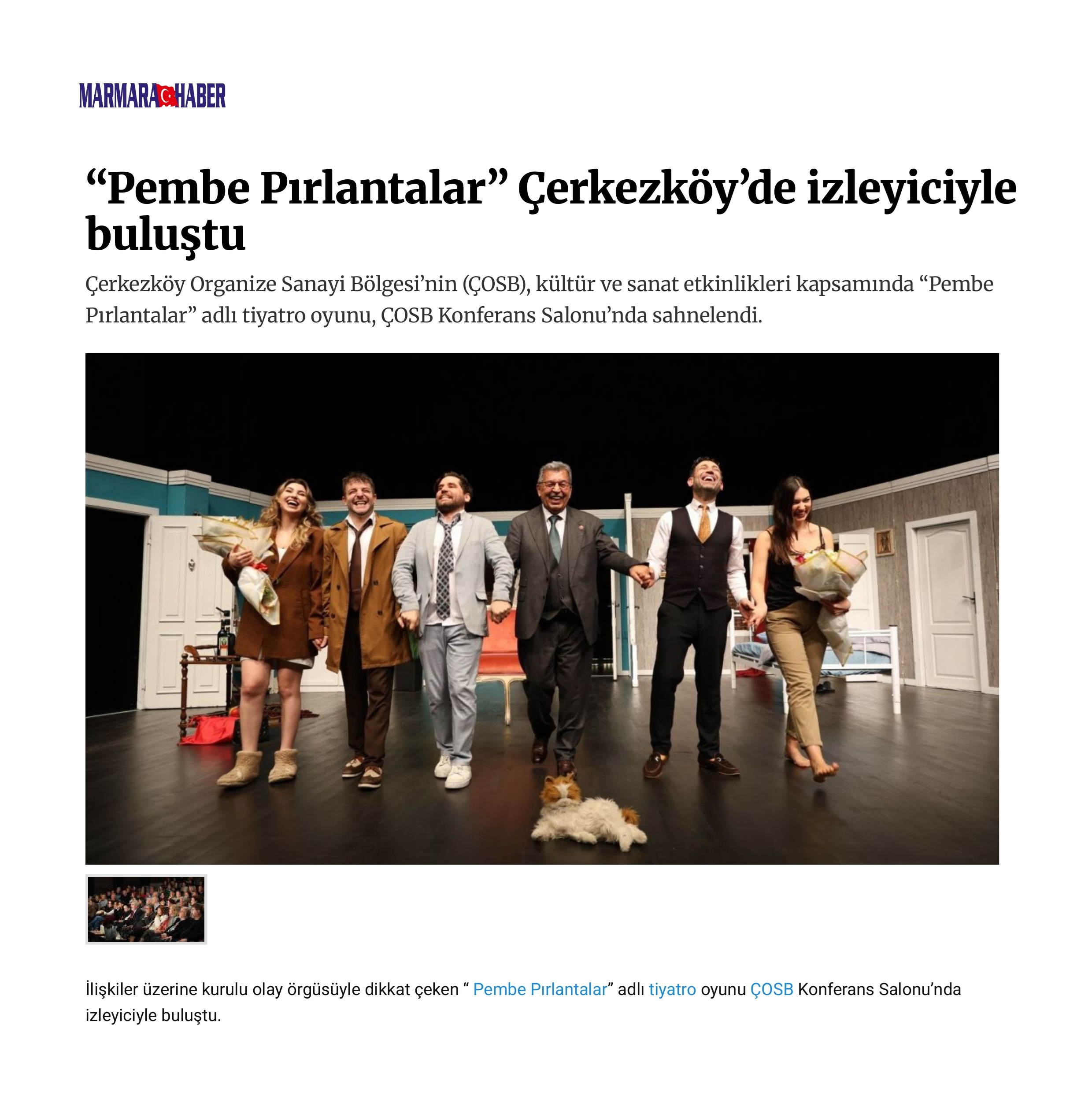 “Pembe Pırlantalar” Çerkezköy’de izleyiciyle buluştu