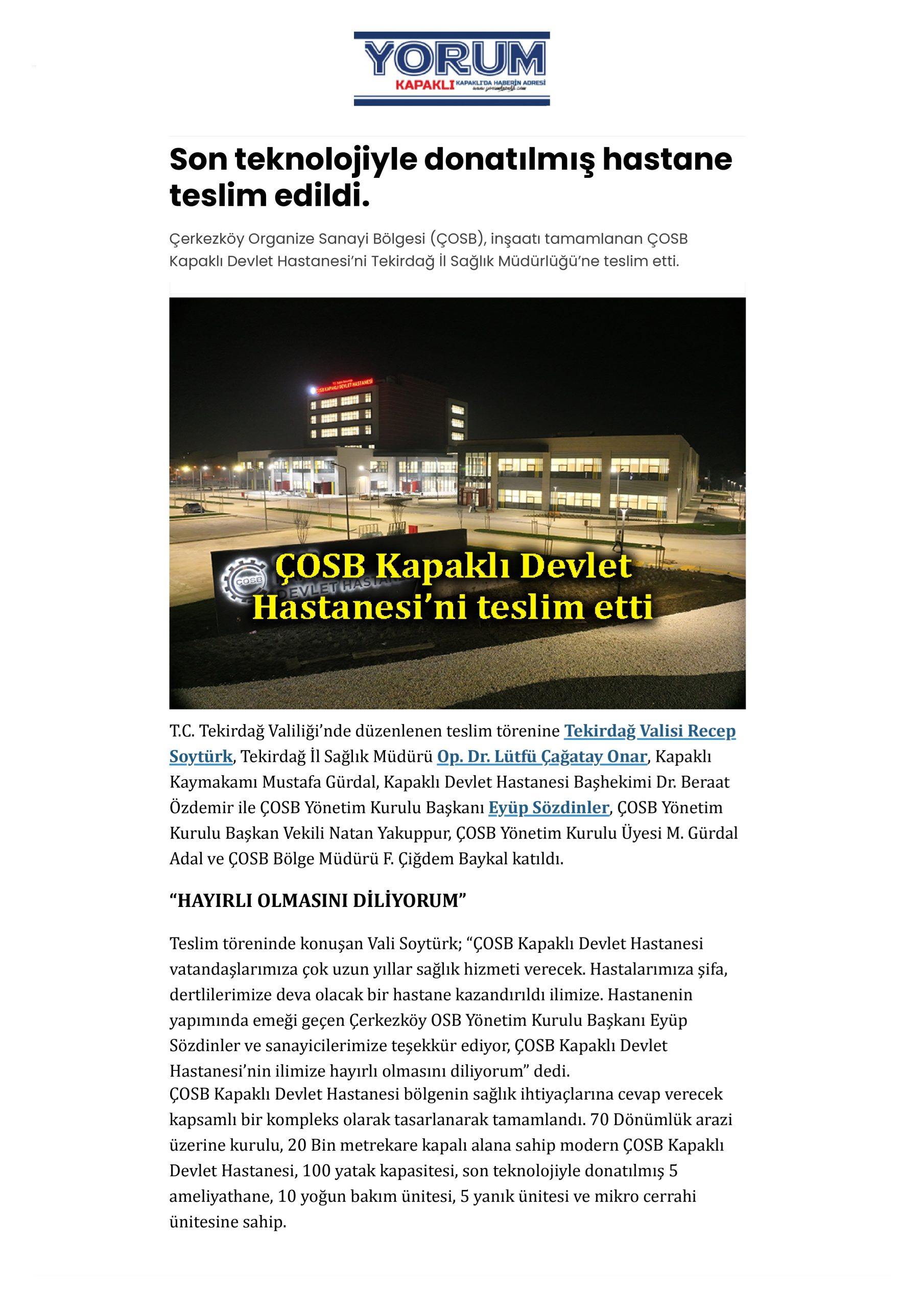 Son teknolojiyle donatılmış hastane teslim edildi.