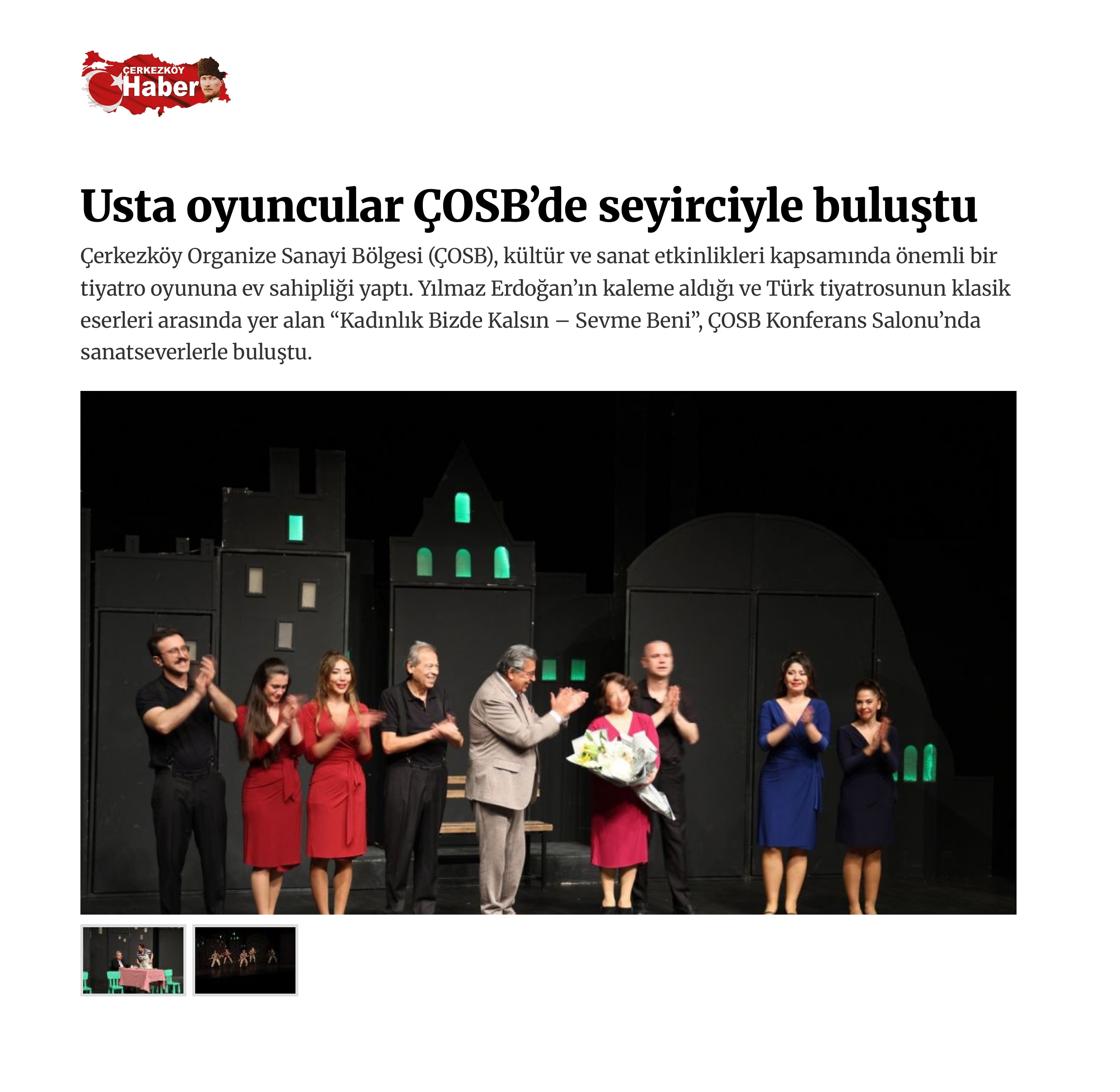 Usta oyuncular ÇOSB’de seyirciyle buluştu